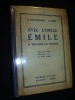 Avec l'oncle Emile à travers la France. Livre de lecture courante pour le cours moyen. Eisenmenger G.,Lenel A.