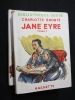 Jane Eyre (tomes 1 et 2). Brontë Charlotte
