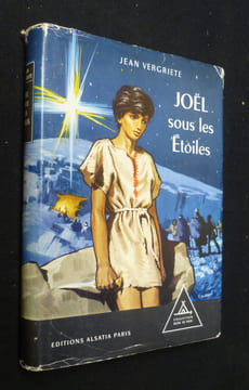 Joël sous les étoiles. Vergriete Jean