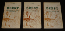 Histoire de la ville et du port de Brest (3 volumes). Levot P.