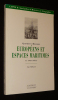 Européens et espace maritimes au XVIIIe siècle. Richard Guy