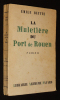 La Muletière du port de Rouen. Biette Emile