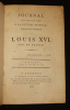 Journal de ce qui s'est passé à la Tour du Temple, pendant la captivité de Louis XVI, roi de France. Cléry
