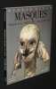 Masques pour un théâtre imaginaire. Strub Werner