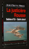 La Justicière Rousse (Sables d'Or - Saint-Jacut). Fonclare Bernard de