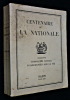 Centenaire de la Nationale, ancienne compagnie royale d'assurances sur la vie, 1830 - 1930. Collectif
