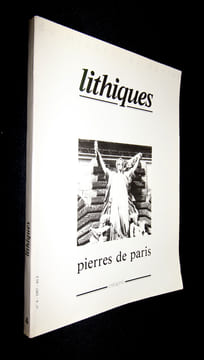 Lithiques - du minéral au mental n°4 (1987) : Pierres de Paris. Collectif