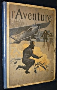 L'Aventure. Première reliure éditeur (n°1 au 26)
