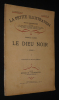 La Petite Illustration (N°431, 25 mai 1929 - roman n°193) : Isabelle Sandy - Le Dieu Noir (Partie 1). Sandy Isabelle