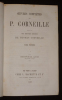 Oeuvres complètes de Pierre Corneille, suivies des oeuvres choisies de Thomas Corneille (5 volumes). Corneille Pierre,Corneille Thomas