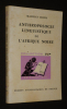 Anthropologie linguistique de l'Afrique Noire. Houis Maurice