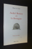 André Breton et la Bretagne . Le Gros Marc