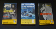 Oeuvres de Michel Duino. Dans les filets d'Interpol -  Alerte à la contrebande -  Le lieutenant John Kennedy  (3 volumes). Duino Michel