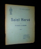 Saint Hervé. Laigue R. de (Comte)