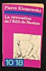 La révocation de l'Edit de Nantes. Klossowski Pierre