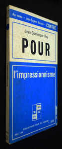Contre l'impressionnisme. Pour l'impressionnisme