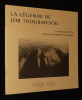 La Légende de Job Troubardou : Le Revenant de la haute vallée du Gouët. Morin Claude