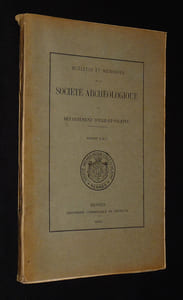 Etudes et hypothèses sur le Château de Fougères - Bulletin et mémoires de la Société archéologique du département d'Ille-et-Vilaine - Tome LXII