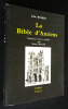 La Bible d'Amiens. Ruskin John