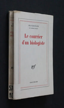 Le courrier d'un biologiste. Rostand Jean