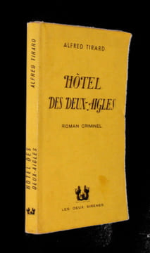 Hôtel des Deux-Aigles. Tirard Alfred
