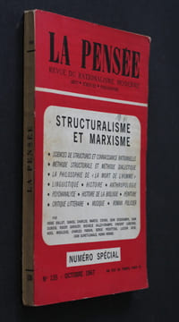 La pensée, revue du rationalisme moderne, n°135 (octobre 1967) : structuralisme et marxisme. Collectif
