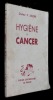 Hygiène et cancer. Delore P.
