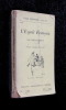 L'Esprit Français n°112 : les caricaturistes (pages d'Histoire 1914-1916). Alexandre Arsène,Collectif
