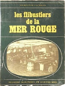 Les Flibustiers de la Mer Rouge. Cochran Hamilton