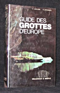 Guide des grottes d'Europe