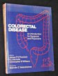 Colorectal Disease, an introduction for surgeons and physicians. Nicholls R. J.,Thomson James PS,Williams Christopher B.