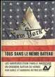 Tous dans le même bateau. Reynolds Earl & Barbara