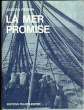 La mer promise. Perrin Joseph