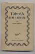 Tombes sans lauriers. Deberly Henri