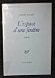 L'Espace d'une fenêtre. Mallet Robert