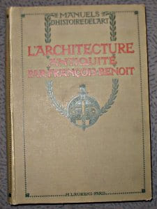 L'Architecture. Antiquité.. Benoit François