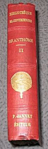 Oeuvres complètes de Pierre de Bourdeilles, abbé et seigneur de Branthôme, tome II. Collectif