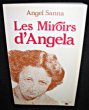 Les miroirs d'Angela. Sanna Angel