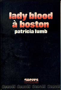 Lady Blood à Boston. Lumb Patricia