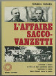 L'Affaire Sacco-Vanzetti. Russell Francis