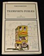 Transports publics. Renoy Georges