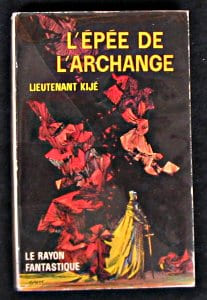 L'Epée de l'archange. Kijé Lieutenant