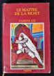 Le Maître de la mort. Lee Tanith