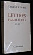 Lettres familières 1851-1871. Renan Ernest