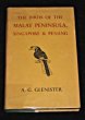 The birds of the malay peninsula, Singapore & Penang. Glenister A.G.