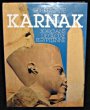 Karnak : 3000 ans de gloire égyptienne. Bob De Gryse