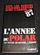 L'année du polar 1987, le guide de Michel Lebrun. Lebrun Michel