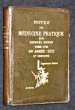 Notes de médecine pratique tome XVIII, 9° année : 1911, deuxième semestre. Dethan Georges