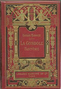 La Gondole fantôme. Toudouze Gustave