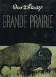 Grande prairie. Bromfield Louis
